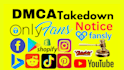remove,onlyfans,copyright,fb,instagram,tiktok, twitter under dmca
