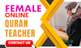 be your female online quran tutor and islamic instructor
