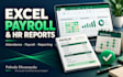 prepare excel payroll attendance and HR reports for your business
