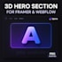 design 3d hero section for framer and webflow