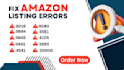 fix amazon listing issues, listing error codes 5665, 8541, 5561, 5664 5461