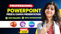 design a professional prezi, canva and powerpoint presentation