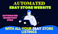 develop an automated ebay shopping website for ebay store listings