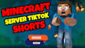 create tiktok shorts for your minecraft server