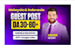 do indonesia guest posts and malaysia backlinks on high da sites