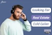 do real estate homeowners cold calling and appointment setting