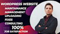 maintain your wordpress website, fix, uploading, consulting, virtual assistant