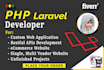 be your expert PHP, laravel developer