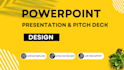 design powerpoint presentation and investor pitch deck