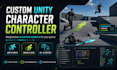 build a custom unity character controller