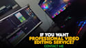 do professional video editing