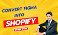 convert complete figma to shopify store