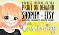 set print on demand products with customily for shopify