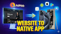 convert your website to fully functional android and ios app with admob