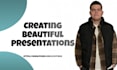 design and creation of a presentation