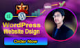do build a modern wordpress website design and customize