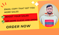 write sales email copy and email sequences to drive sales