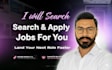 search and apply remote and onsite jobs for you, jobs application assistant
