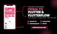 convert figma design to flutter app with firebase for android and ios