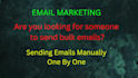 send bulk emails manually one by one