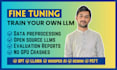 do llm finetuning on your dataset