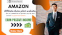 creat high proftable autopilot  affiliate websites for affiliate marketing