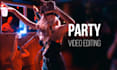 edit your party or event video