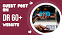 guest post on DR 60 website with dofollow backlink