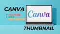create youtube thumbnail or gig image by using canva