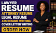 write a job winning lawyer resume, attorney CV and legal cover letter