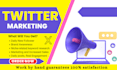 be your twitter marketing manager with organic growth x