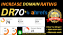 increase domain rating dr ahref dr, domain rating ahrefs dr