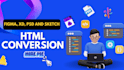 do HTML conversion with figma, xd, PSD and sketch