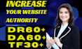 increase domain rating DR ahrefs domain authority da moz and trust flow majestic