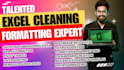 do excel data cleaning and data formatting dynamically
