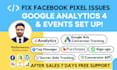 fix or setup facebook pixel shopify, conversion API, events, google analytics 4