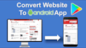 convert website to android app