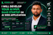 develop your ai mvp, saas startup or ai web application