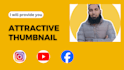 design best attractive youtube thumbnail in 30 mints
