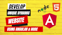 develop dynamic website and static design using angular