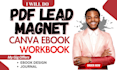 design lead magnet, canva ebook design, journal, pdf design, book formatting