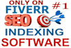 send You the Top no 1 SEO Indexing Software