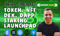 create token, smart contract, dex, presale, staking, ai crypto web3 dapp
