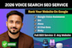 provide 2026 unbeatable voice search SEO optimization for google, alexa, siri