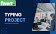 do fast typing job, retype scanned documents, your typist