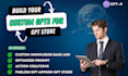 create a mindblowing custom gpt apps for the gpt store