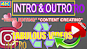 create intro and outro for videos