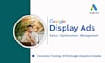 setup and manage your google display ads campaign