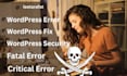 fix wordpress critical error, fatal error or any type of bug