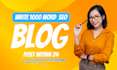 do seo friendly article writing, web content and blog writing with human touch